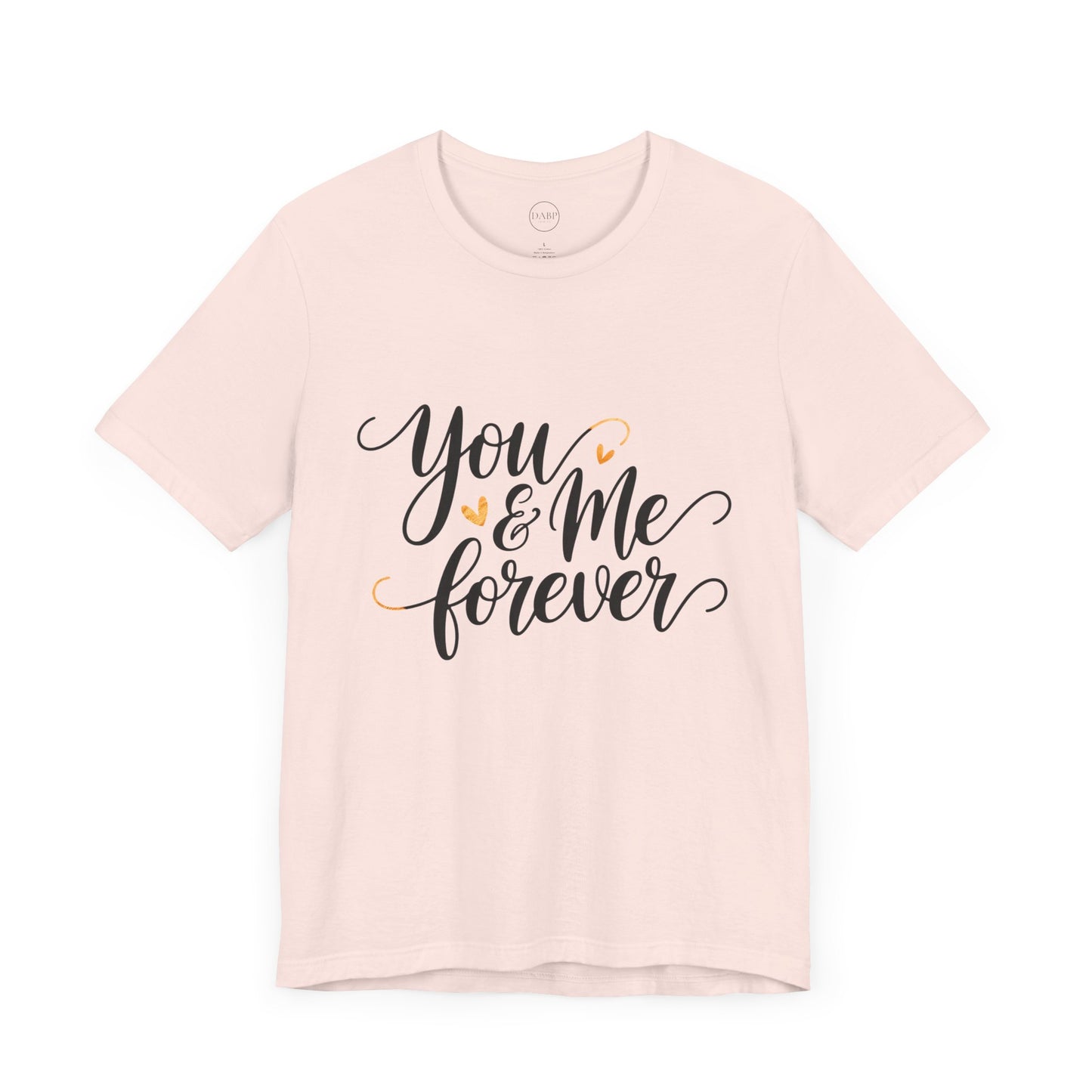 Bella+Canvas · 3001 Unisex Jersey Short Sleeve Tee - You & Me Forever T-Shirt – Minimalist Romantic Couples Valentine's Tee