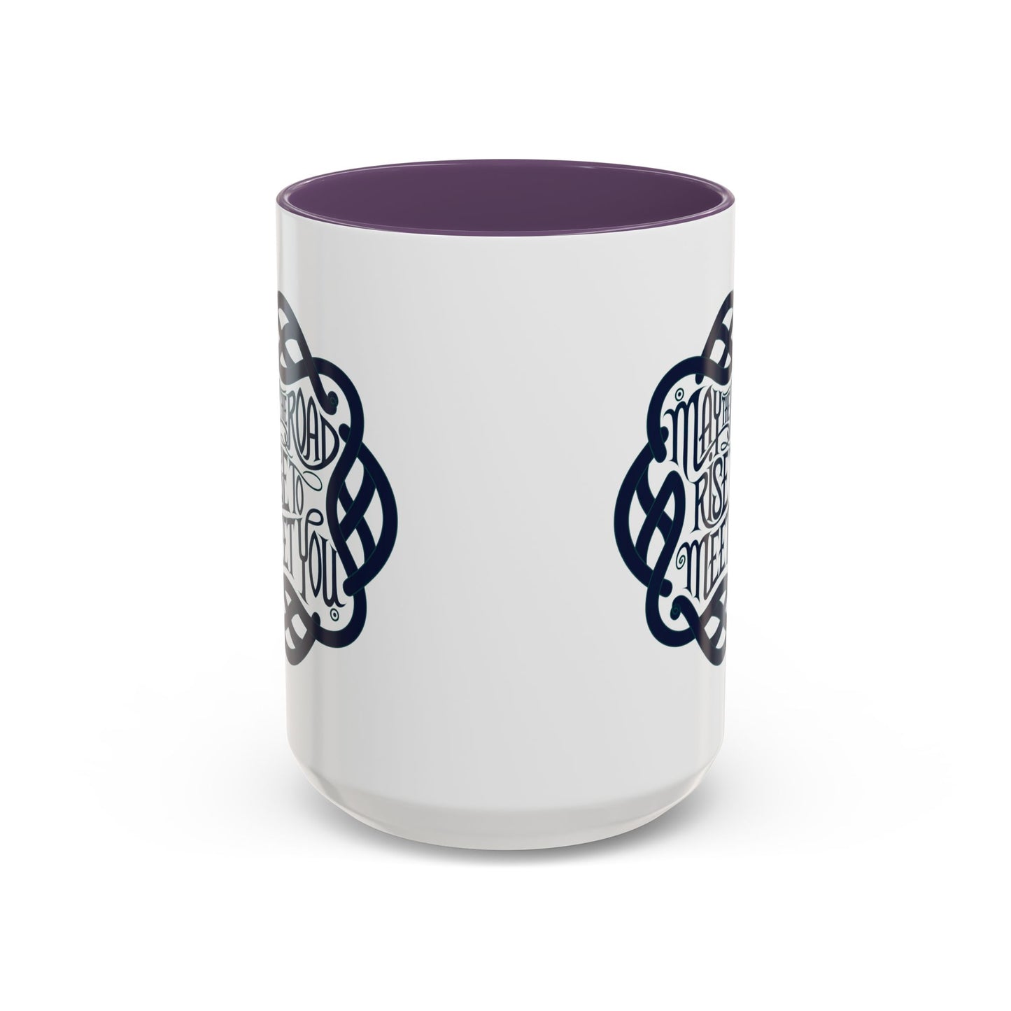 May the Road Rise to Meet You - Celtic Knot Design Mug (11oz, 15oz)