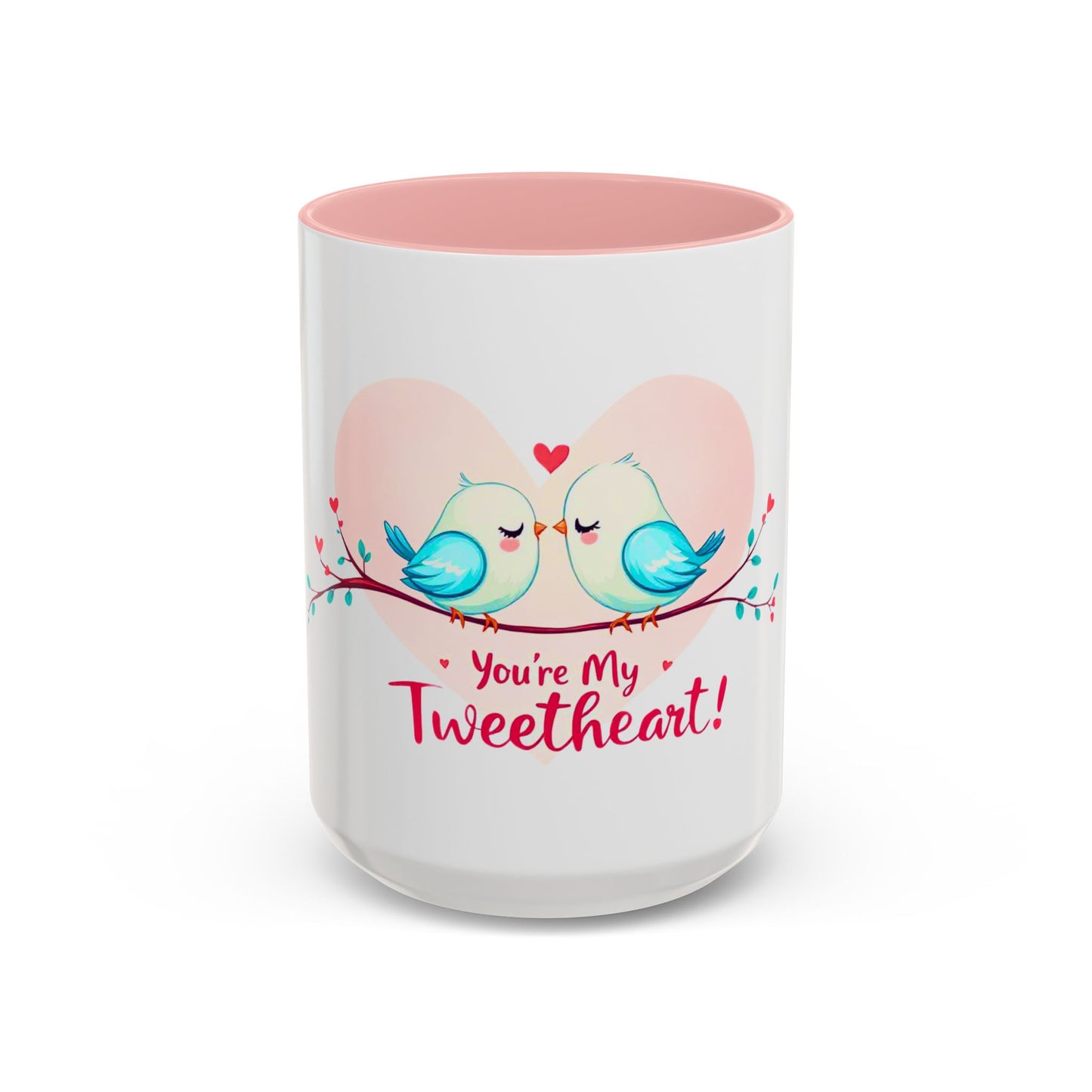 You're My Tweetheart - Love Birds Valentine's Day Mug (11oz, 15oz)