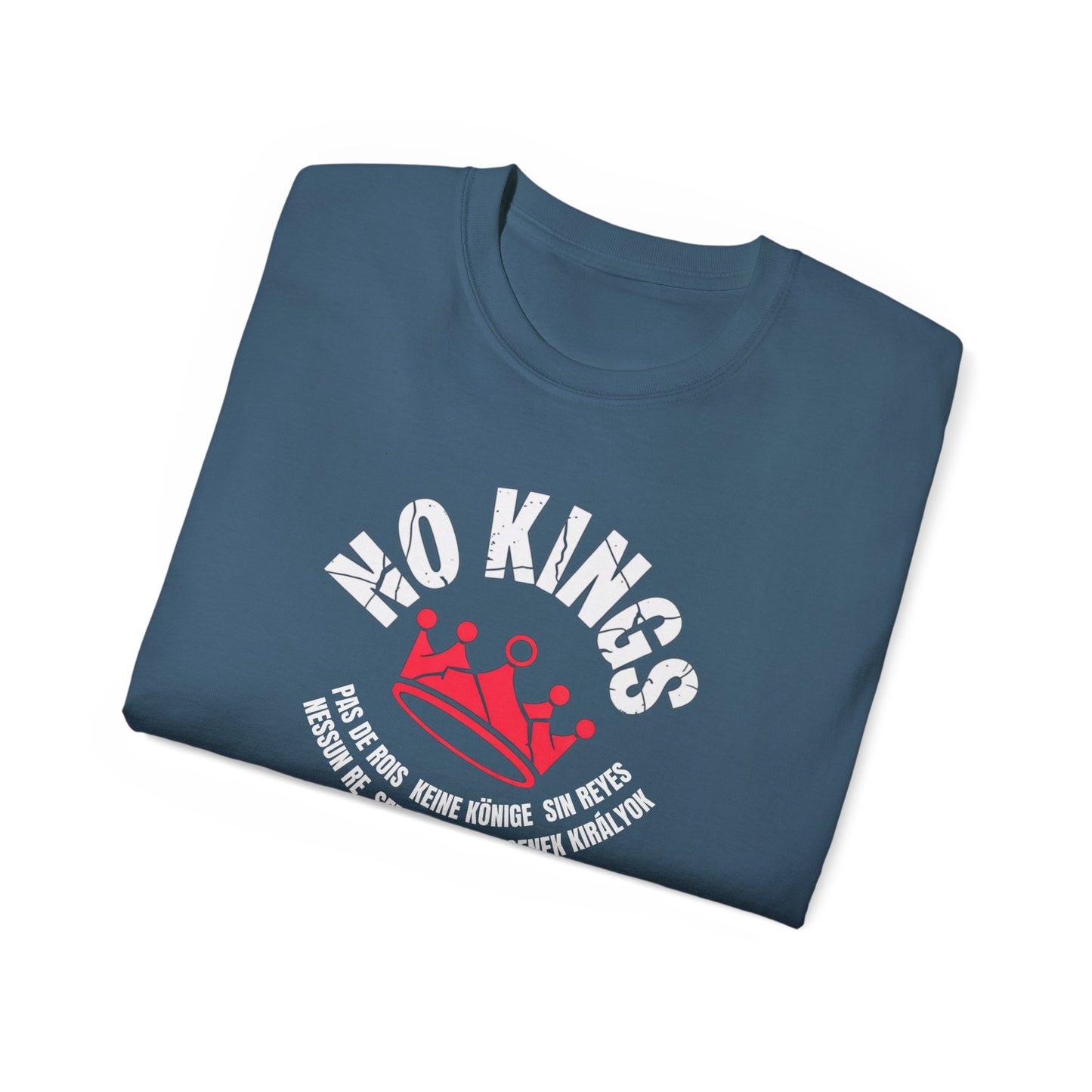 NO KINGS | Unity Edition Multilingual Streetwear Tee