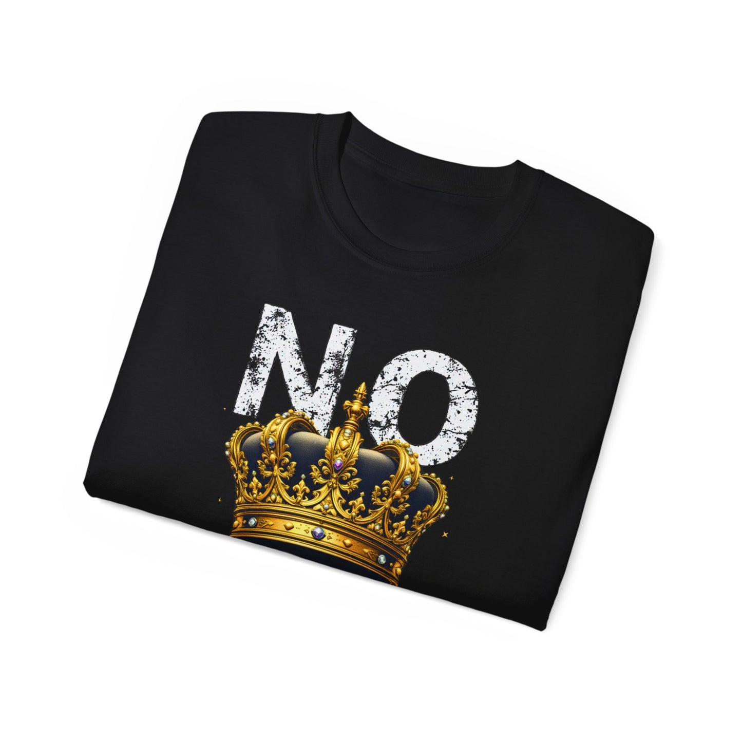NO KINGS ZONE Graphic Tee | Streetwear T-Shirt with Royal Crown Design