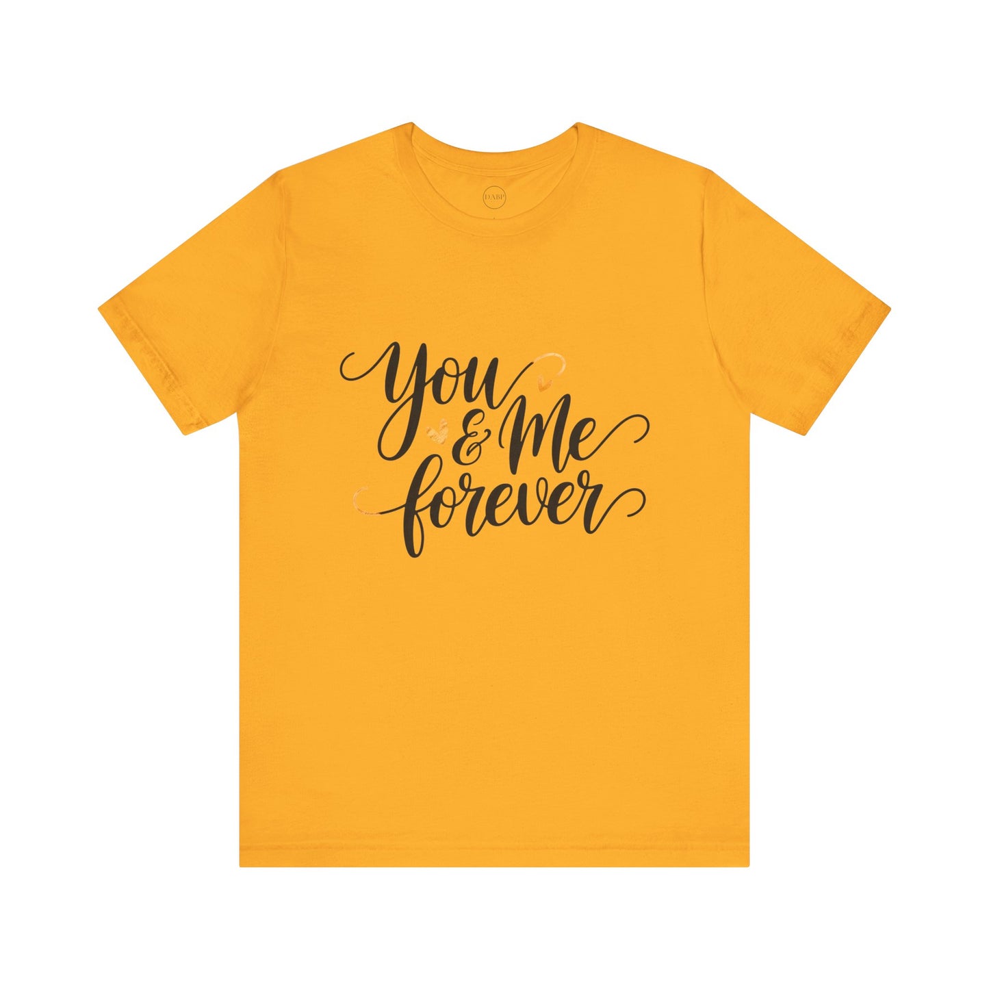 Bella+Canvas · 3001 Unisex Jersey Short Sleeve Tee - You & Me Forever T-Shirt – Minimalist Romantic Couples Valentine's Tee