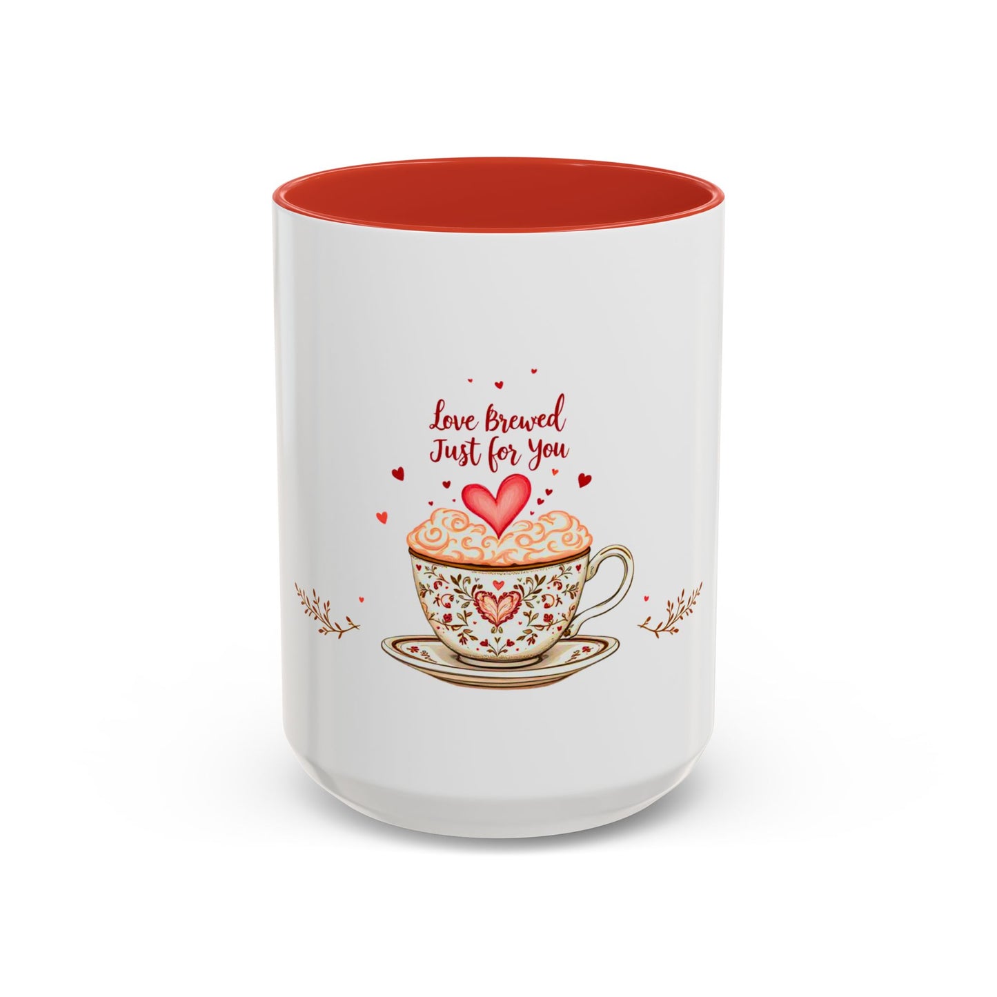 Love Brewed Just for You - Romantic Coffee Mug (11oz, 15oz)