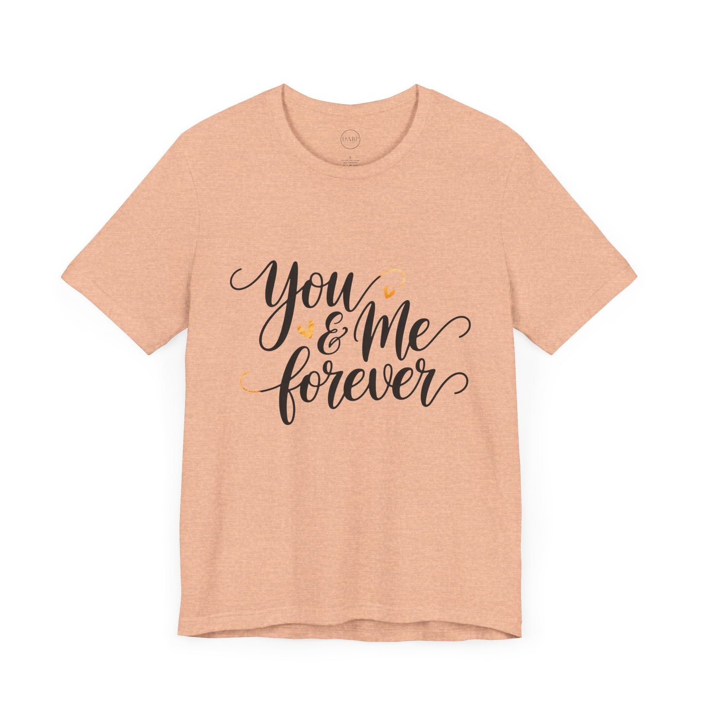 Bella+Canvas · 3001 Unisex Jersey Short Sleeve Tee - You & Me Forever T-Shirt – Minimalist Romantic Couples Valentine's Tee