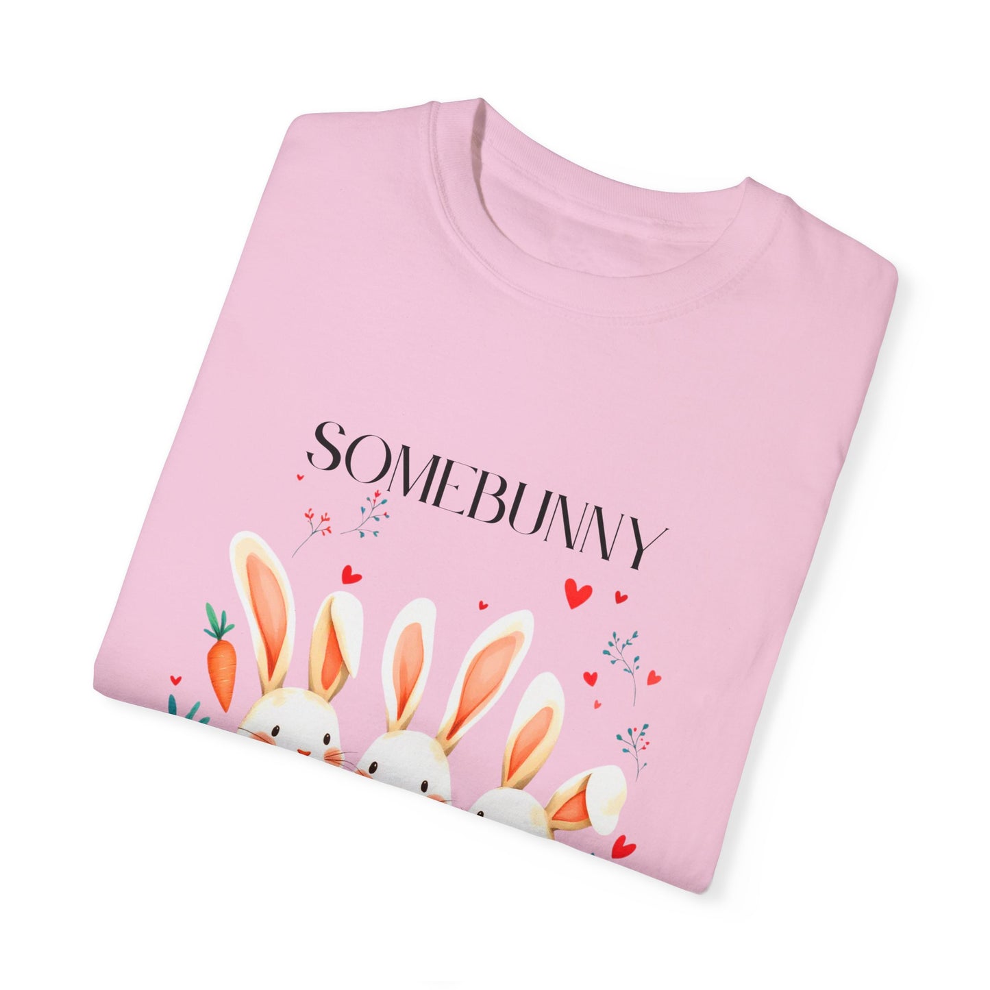 Comfort Colors 1717 Unisex Garment-Dyed T-shirt - “Somebunny Loves You” Trio Bunny Easter Tee