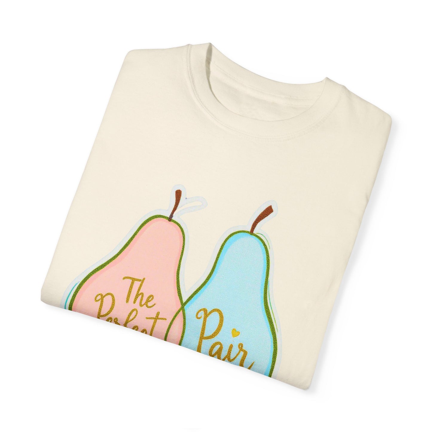 Comfort Colors 1717 Unisex Garment-Dyed T-shirt - "The Perfect Pair" Cute Pear-Themed Design (v1)