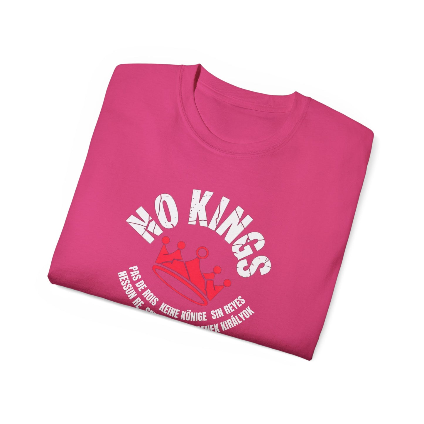 NO KINGS | Unity Edition Multilingual Streetwear Tee