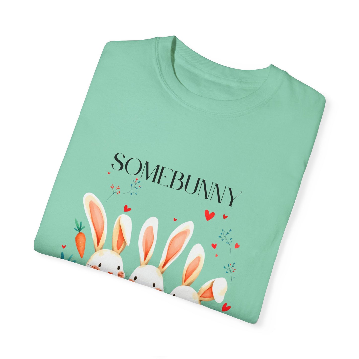 Comfort Colors 1717 Unisex Garment-Dyed T-shirt - “Somebunny Loves You” Trio Bunny Easter Tee