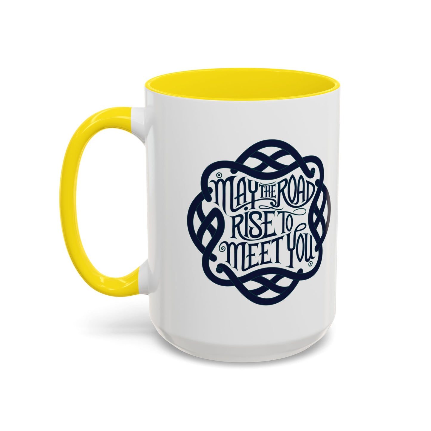 May the Road Rise to Meet You - Celtic Knot Design Mug (11oz, 15oz)