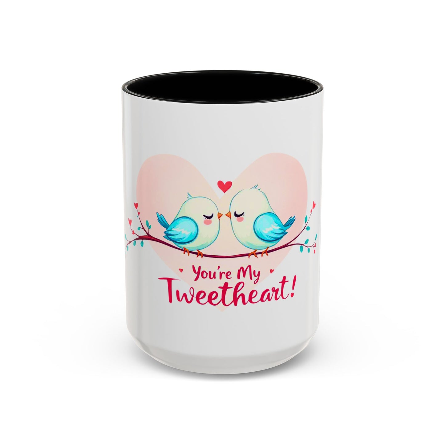 You're My Tweetheart - Love Birds Valentine's Day Mug (11oz, 15oz)