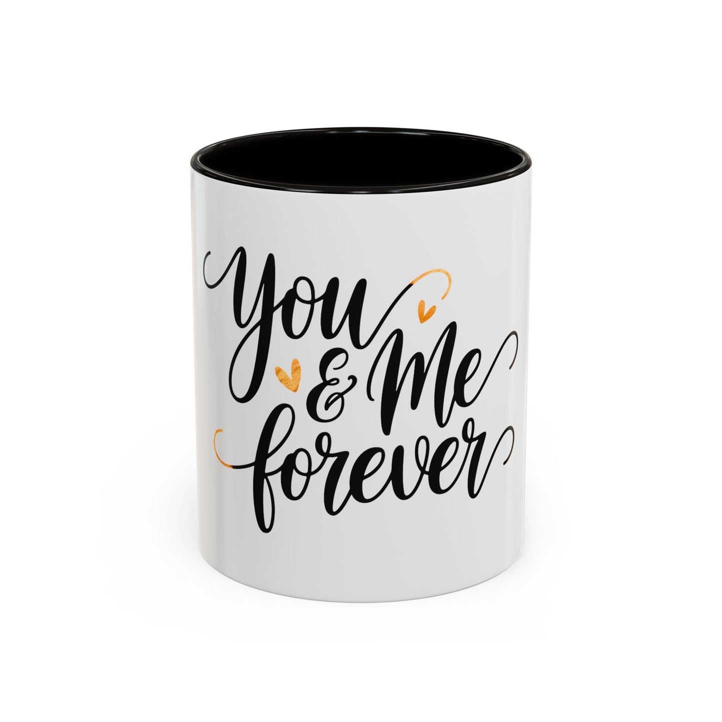 You & Me Forever Valentine's Day Mug – Minimalist Romantic Gift for Love & Romance (11oz)