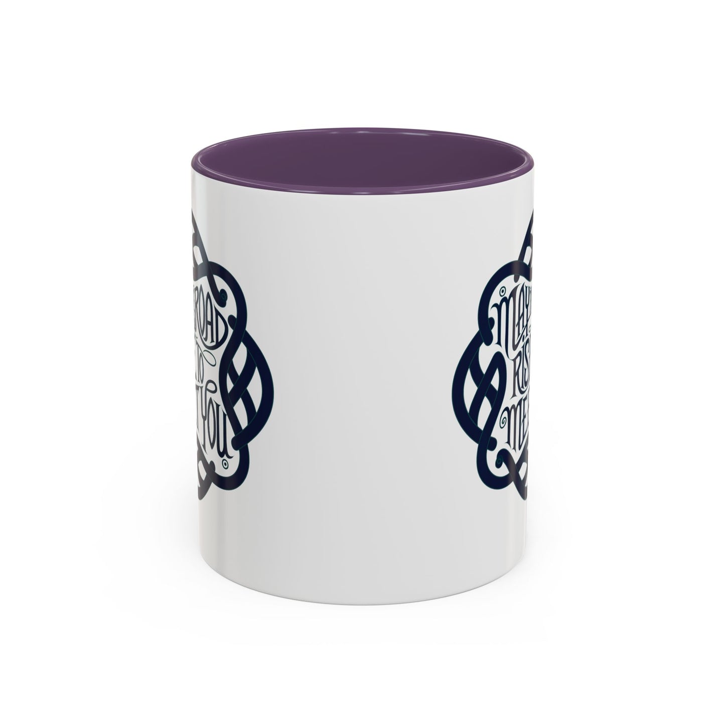 May the Road Rise to Meet You - Celtic Knot Design Mug (11oz, 15oz)