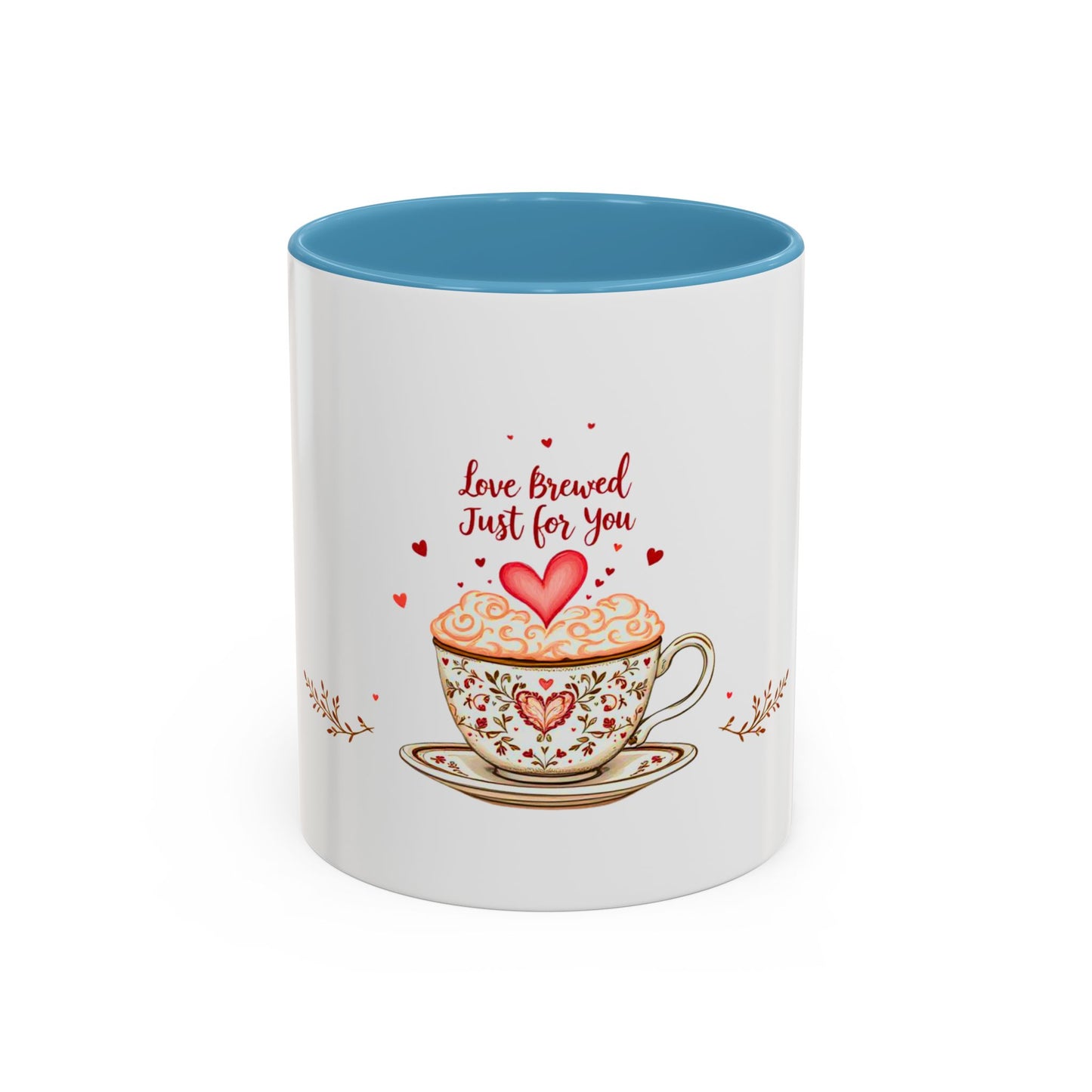 Love Brewed Just for You - Romantic Coffee Mug (11oz, 15oz)