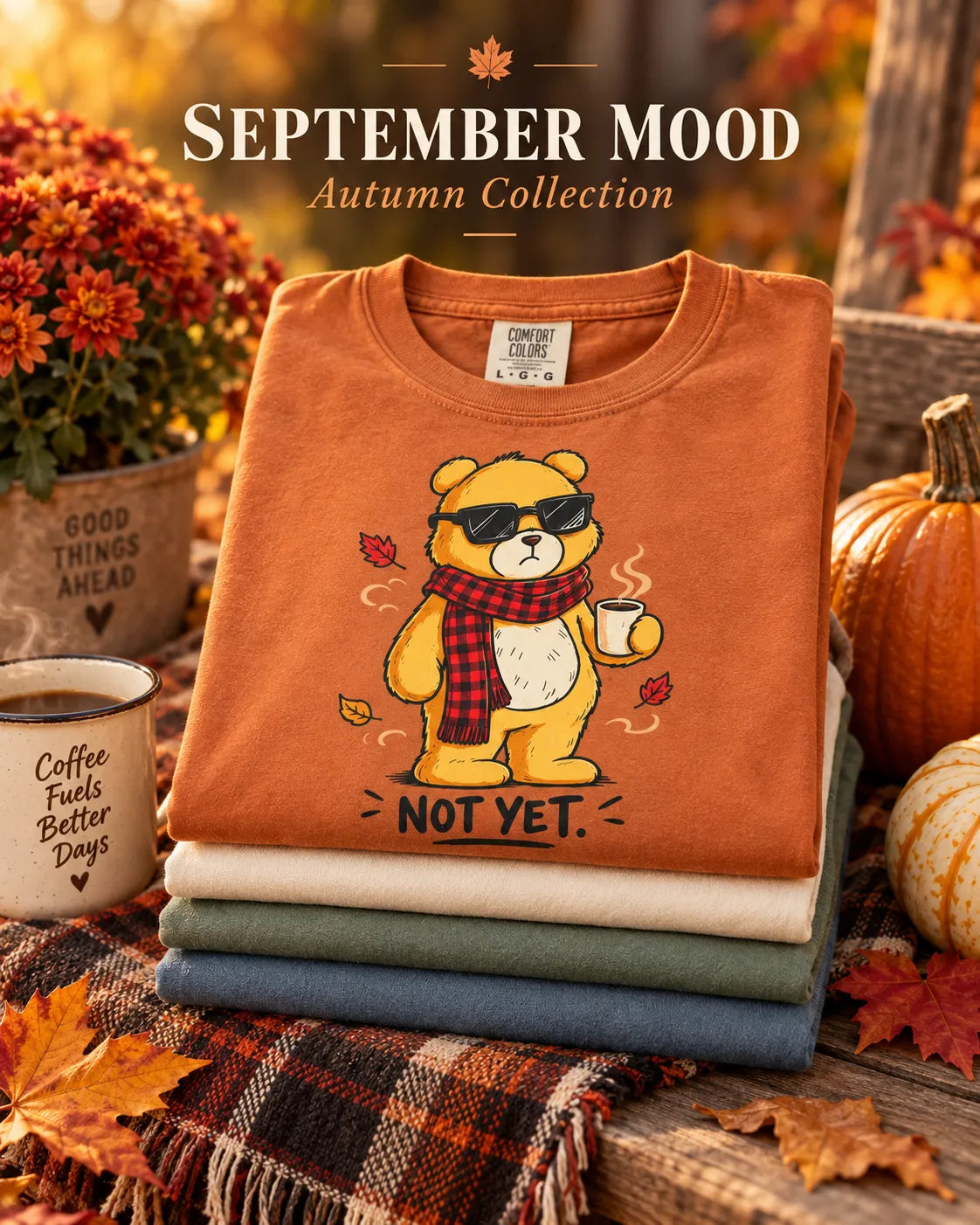 September Mood | Autumn Graphic Tees & Sweatshirts
