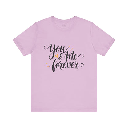 Bella+Canvas · 3001 Unisex Jersey Short Sleeve Tee - You & Me Forever T-Shirt – Minimalist Romantic Couples Valentine's Tee