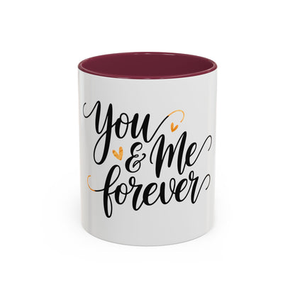 You & Me Forever Valentine's Day Mug – Minimalist Romantic Gift for Love & Romance (11oz)