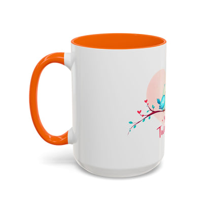 You're My Tweetheart - Love Birds Valentine's Day Mug (11oz, 15oz)