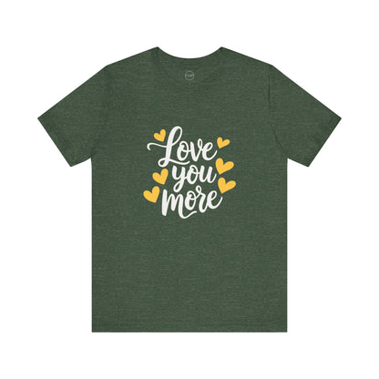 Bella+Canvas · 3001 Unisex Jersey Short Sleeve Tee - Love You More Romantic Valentine's Day Design [Color Set 2]