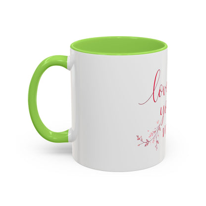 Love You More Valentine's Day Mug – Elegant Floral Romantic Gift for Love & Romance (11oz)