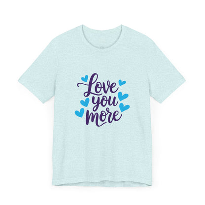 Bella+Canvas · 3001 Unisex Jersey Short Sleeve Tee - Love You More Romantic Valentine's Day Design [Color Set 1]