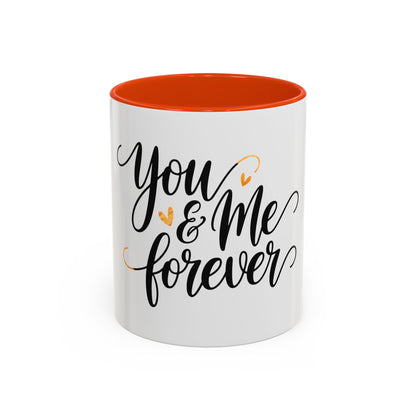 You & Me Forever Valentine's Day Mug – Minimalist Romantic Gift for Love & Romance (11oz)