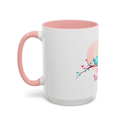You're My Tweetheart - Love Birds Valentine's Day Mug (11oz, 15oz)