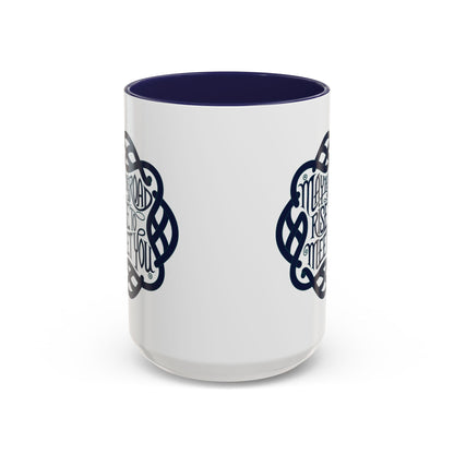 May the Road Rise to Meet You - Celtic Knot Design Mug (11oz, 15oz)