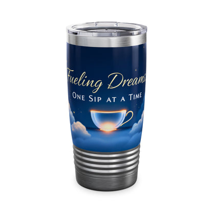 Fueling Dreams - One Sip at a Time - Ringneck Tumbler, 20oz