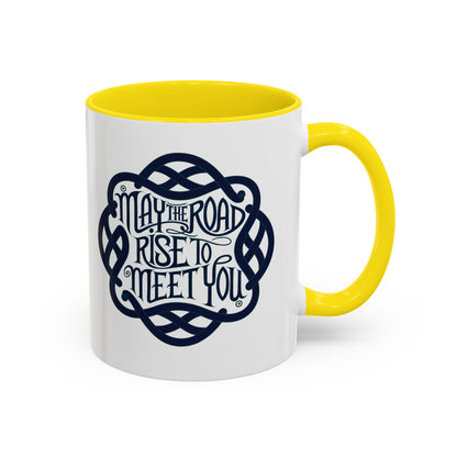 May the Road Rise to Meet You - Celtic Knot Design Mug (11oz, 15oz)