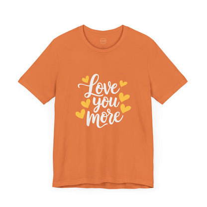 Bella+Canvas · 3001 Unisex Jersey Short Sleeve Tee - Love You More Romantic Valentine's Day Design [Color Set 2]