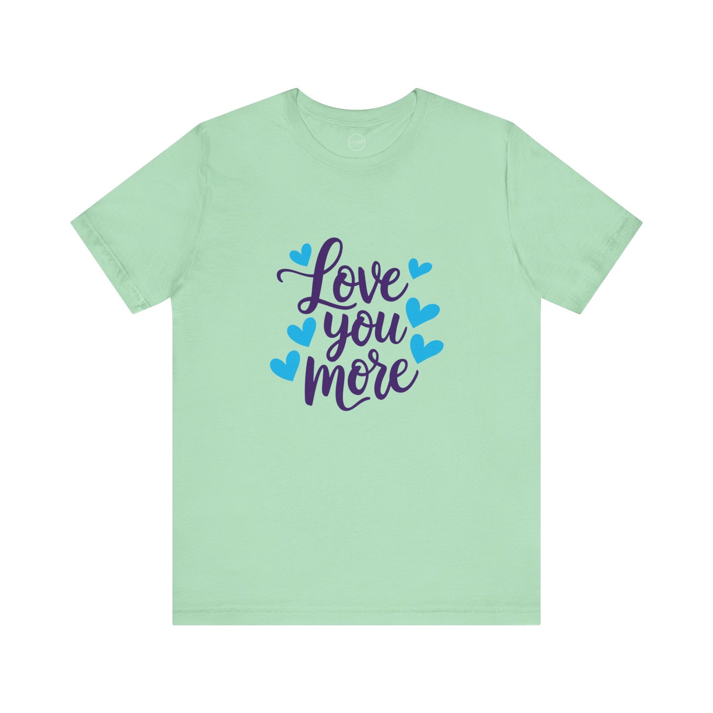 Bella+Canvas · 3001 Unisex Jersey Short Sleeve Tee - Love You More Romantic Valentine's Day Design [Color Set 1]