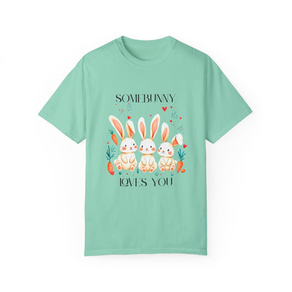 Comfort Colors 1717 Unisex Garment-Dyed T-shirt - “Somebunny Loves You” Trio Bunny Easter Tee