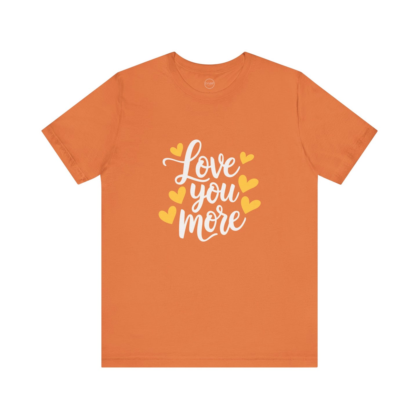 Bella+Canvas · 3001 Unisex Jersey Short Sleeve Tee - Love You More Romantic Valentine's Day Design [Color Set 2]