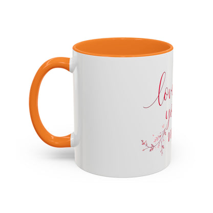 Love You More Valentine's Day Mug – Elegant Floral Romantic Gift for Love & Romance (11oz)
