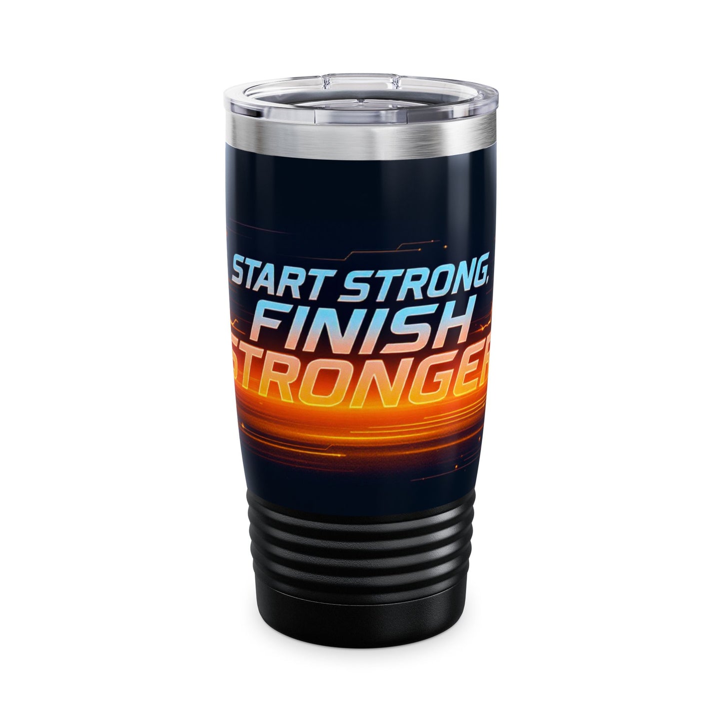 Start Strong, Finish Stronger - Ringneck Tumbler, 20oz