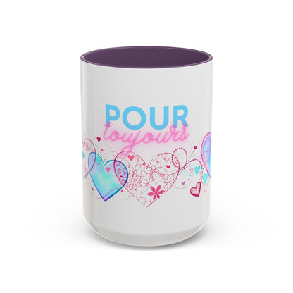 Pour toujours/Mon amour Valentine's Day Mug Set– Romantic French Gift for Couples [2 of 2] (11oz, 15oz)
