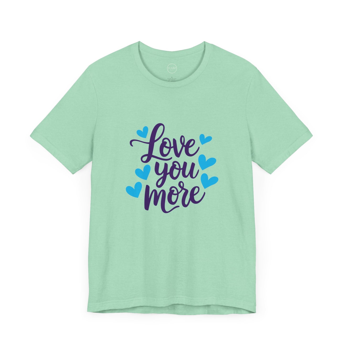 Bella+Canvas · 3001 Unisex Jersey Short Sleeve Tee - Love You More Romantic Valentine's Day Design [Color Set 1]