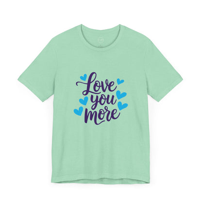 Bella+Canvas · 3001 Unisex Jersey Short Sleeve Tee - Love You More Romantic Valentine's Day Design [Color Set 1]