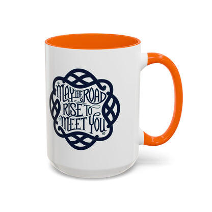 May the Road Rise to Meet You - Celtic Knot Design Mug (11oz, 15oz)