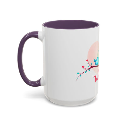 You're My Tweetheart - Love Birds Valentine's Day Mug (11oz, 15oz)