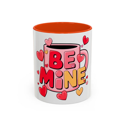 Be Mine Valentine's Day Coffee Mug – Cute Heart Mug for Love & Romance (11oz)