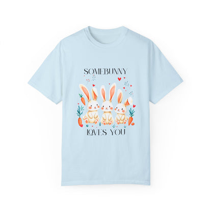 Comfort Colors 1717 Unisex Garment-Dyed T-shirt - “Somebunny Loves You” Trio Bunny Easter Tee