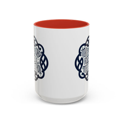 May the Road Rise to Meet You - Celtic Knot Design Mug (11oz, 15oz)