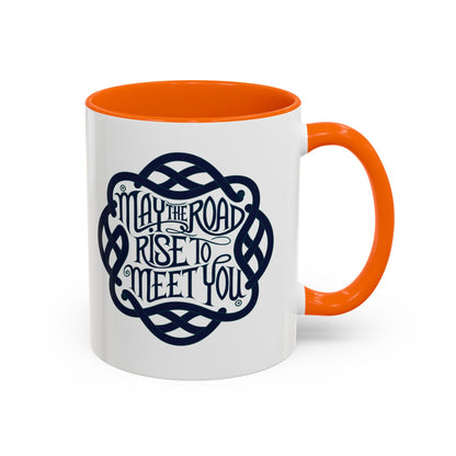 May the Road Rise to Meet You - Celtic Knot Design Mug (11oz, 15oz)