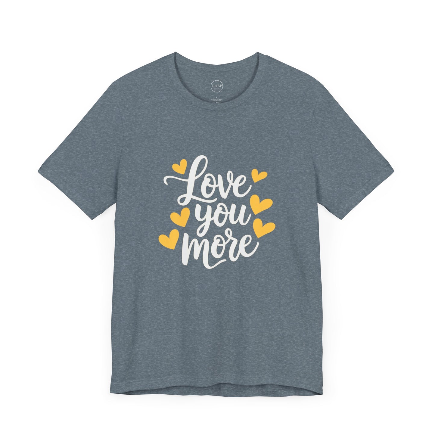 Bella+Canvas · 3001 Unisex Jersey Short Sleeve Tee - Love You More Romantic Valentine's Day Design [Color Set 2]