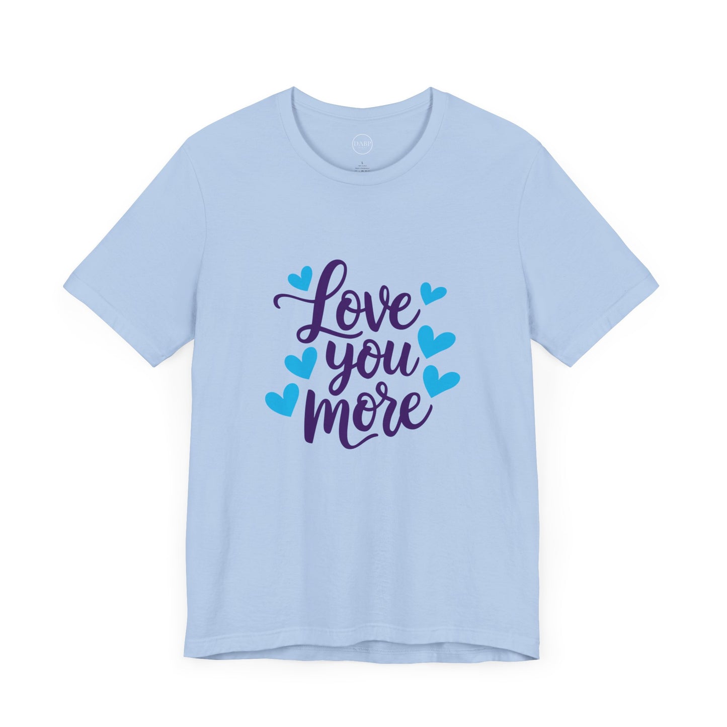 Bella+Canvas · 3001 Unisex Jersey Short Sleeve Tee - Love You More Romantic Valentine's Day Design [Color Set 1]