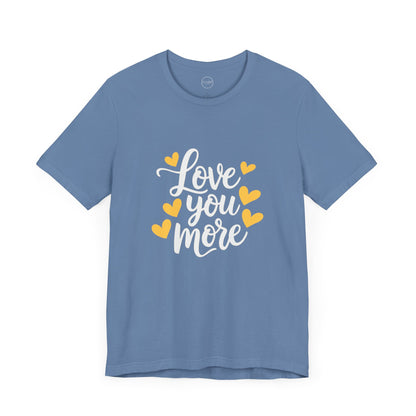 Bella+Canvas · 3001 Unisex Jersey Short Sleeve Tee - Love You More Romantic Valentine's Day Design [Color Set 2]