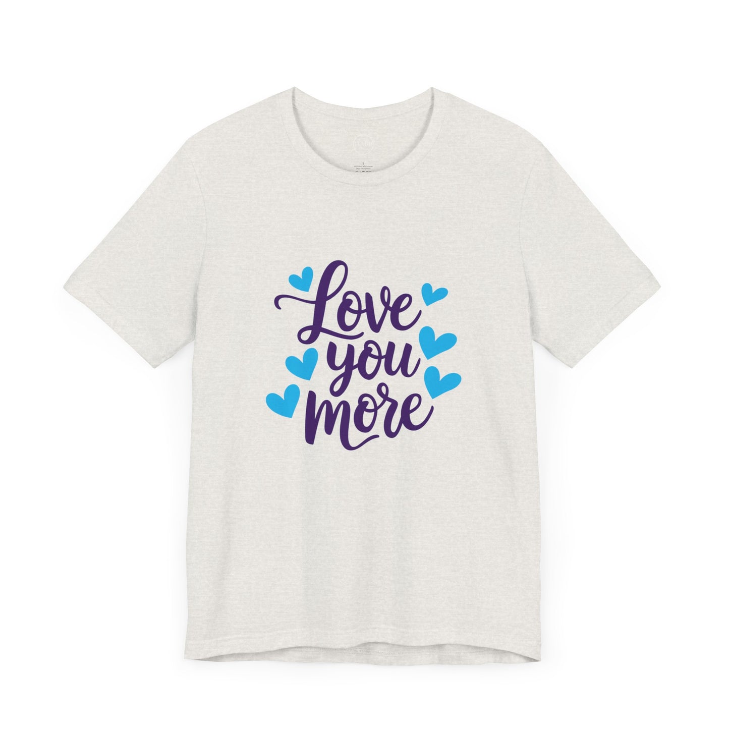 Bella+Canvas · 3001 Unisex Jersey Short Sleeve Tee - Love You More Romantic Valentine's Day Design [Color Set 1]