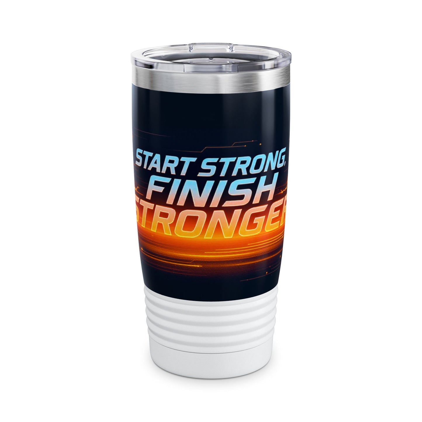 Start Strong, Finish Stronger - Ringneck Tumbler, 20oz