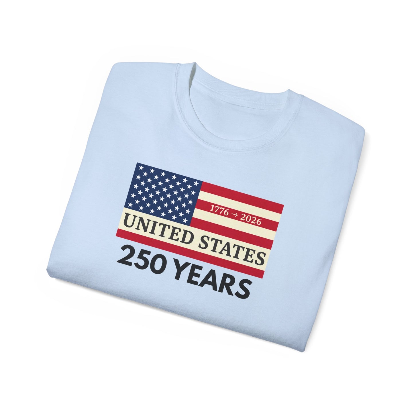United States 250 Years Commemorative T-Shirt (1776–2026)